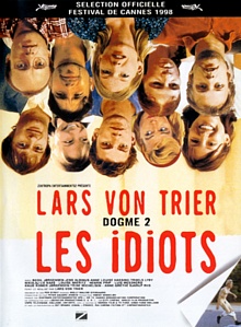 Идиоты (Idioterne)